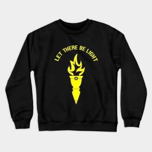 Torch - Let There Be Light Crewneck Sweatshirt